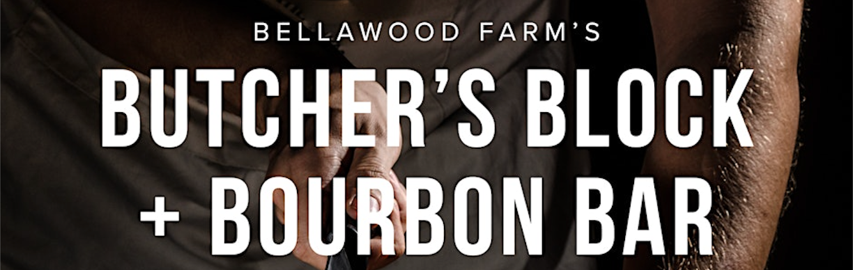Butcher’s Block + Bourbon Bar Class